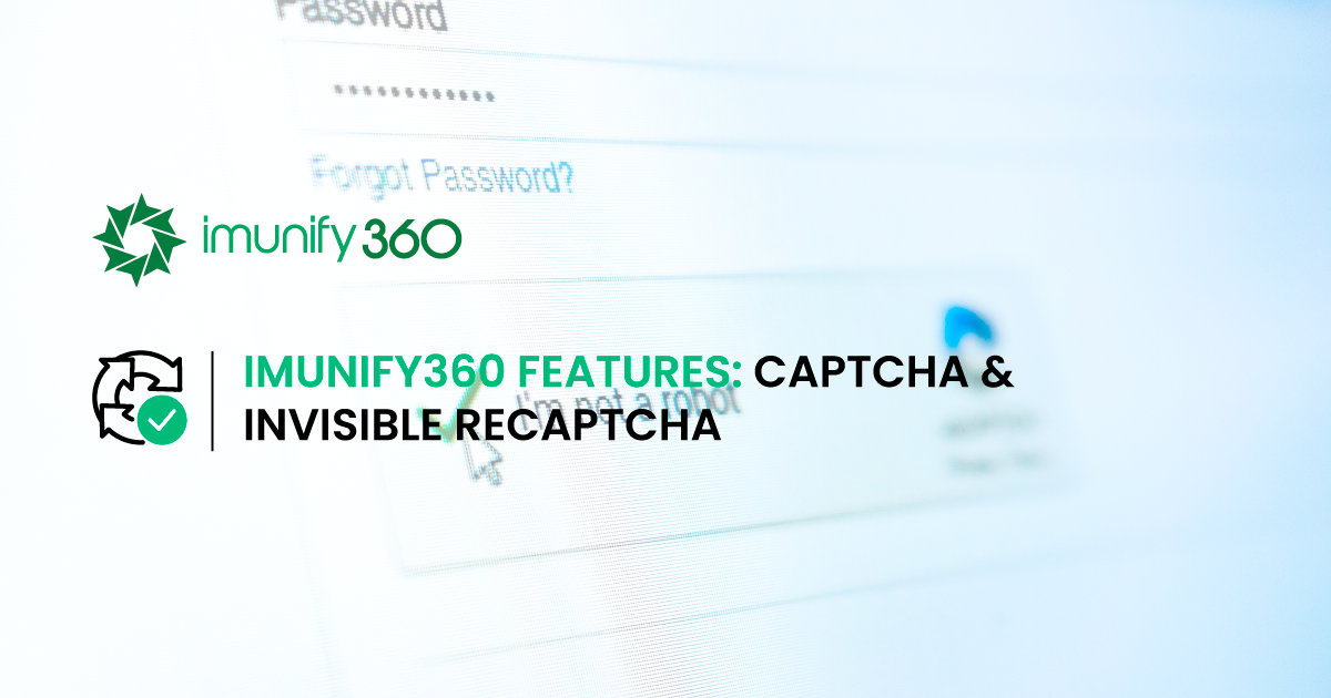 Imunify360 features: Captcha & Invisible ReCaptcha